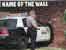 Stop in the Name of the Wall